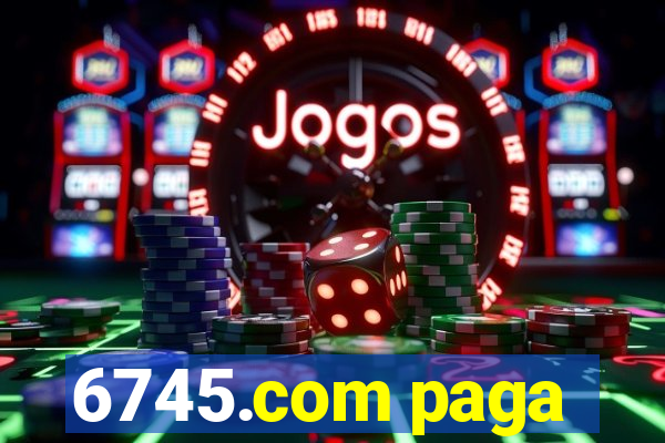 6745.com paga